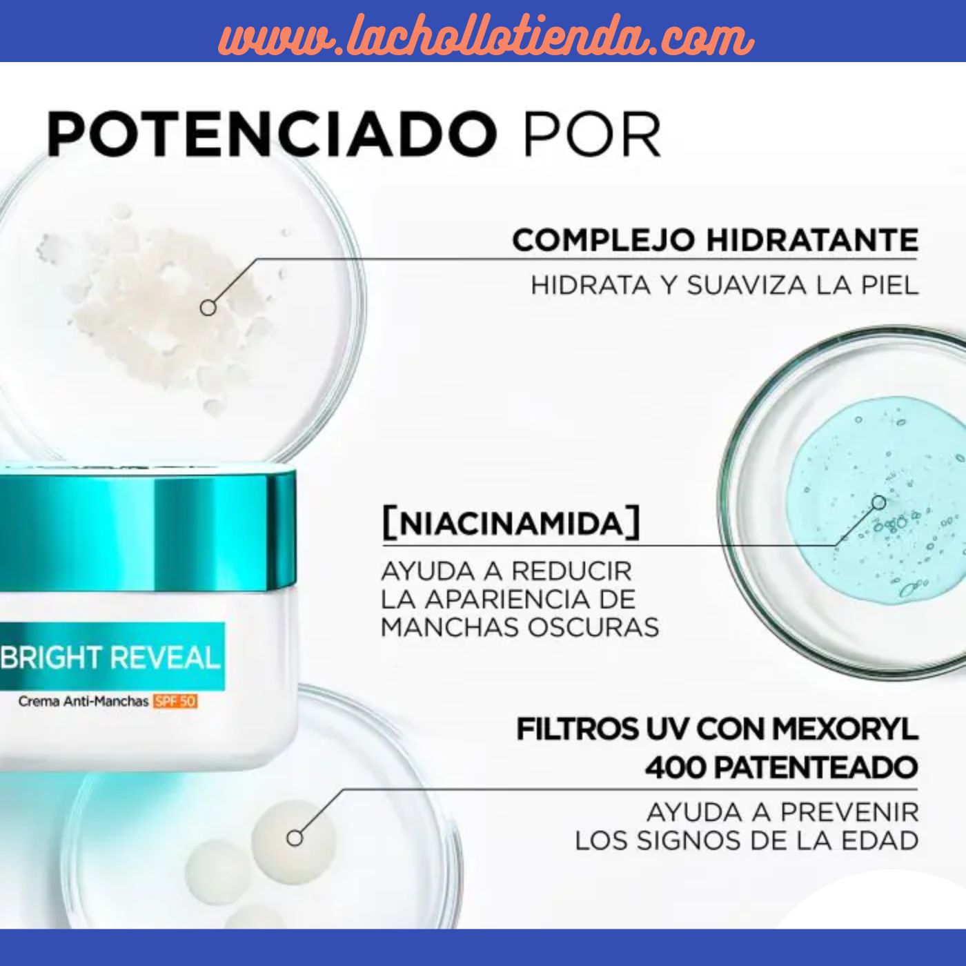 L'Oreal Paris Bright Reveal - Crema Facial Anti-Manchas con protección SPF50 y Niacinamida 50ml Beneficios