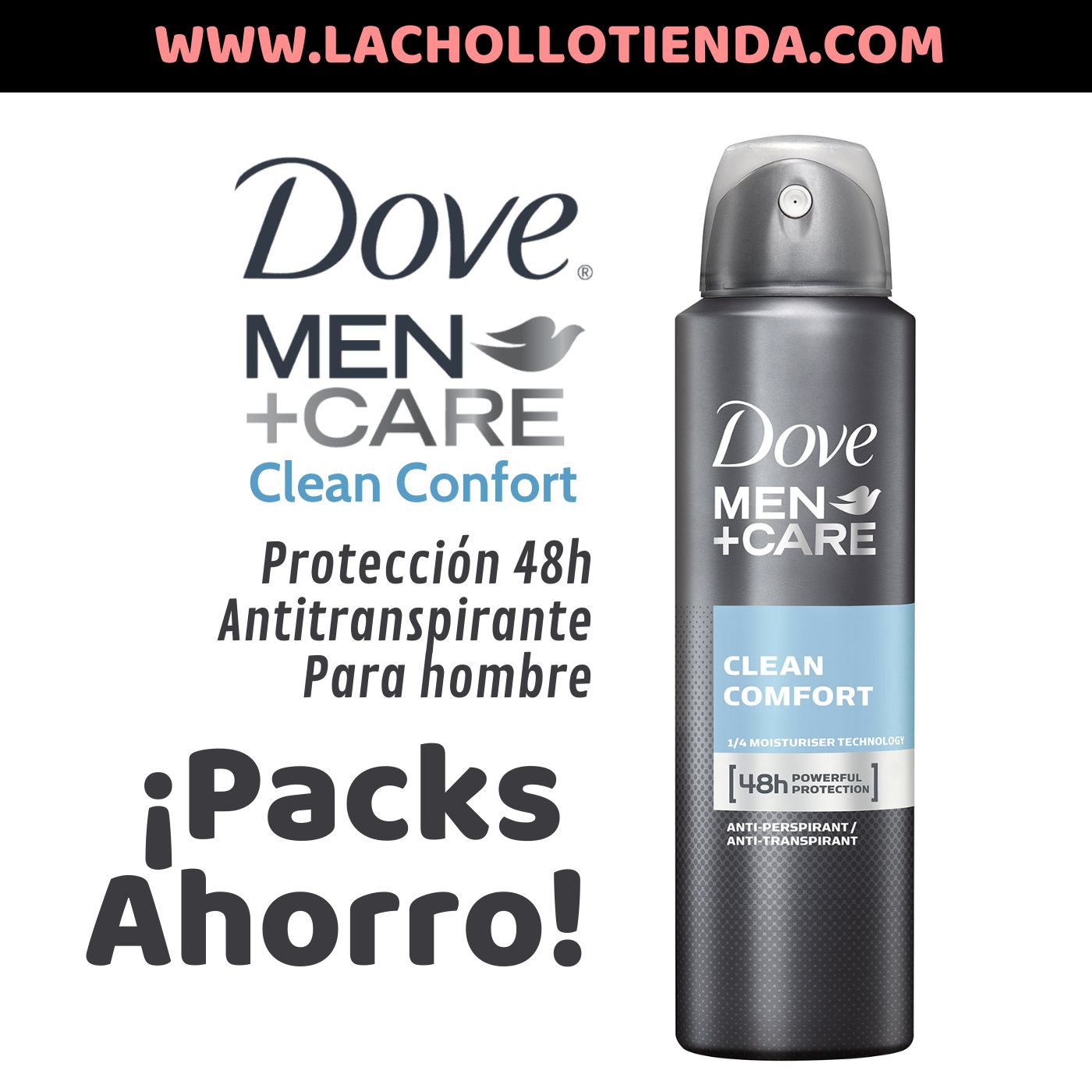 Packs Ahorro Desodorante DOVE MEN - Clean Confort 48h 250ml